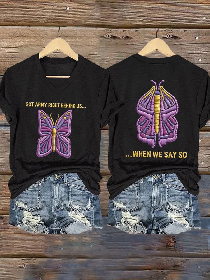 🔥Buy 3 Get 15% Off🔥Women's GOT ARMY RIGHT BEHIND US... WHEN WE SAY SO Print Short-sleeved T-shirt